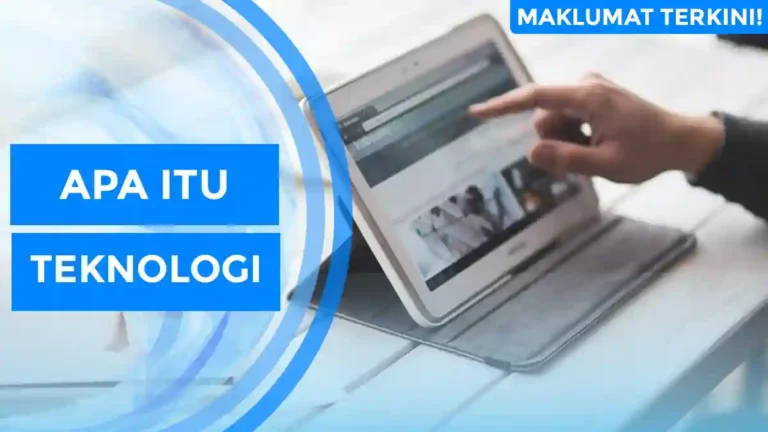 Apa Itu Teknologi
