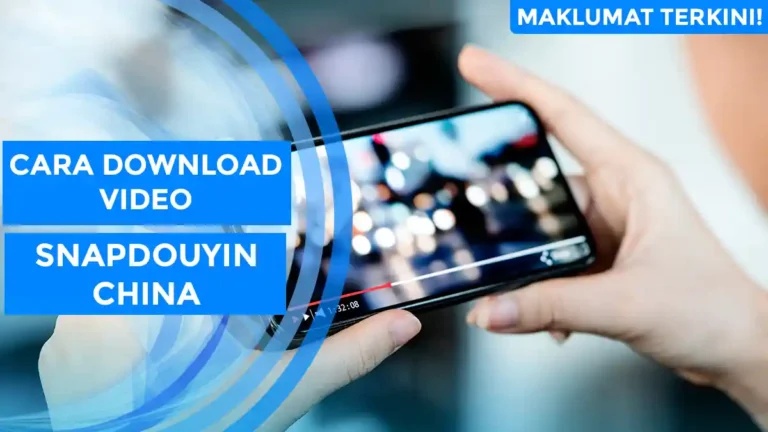Cara Download Video SnapDouyin China