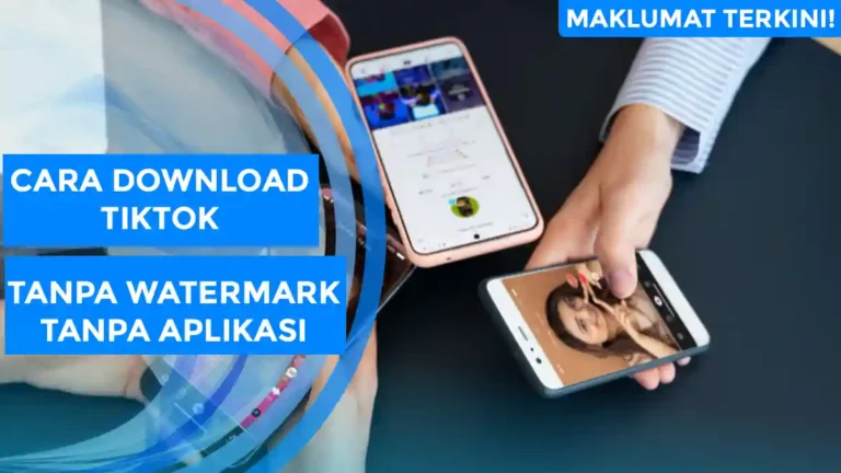 Cara Download Video Tiktok Tanpa Watermark Tanpa Aplikasi