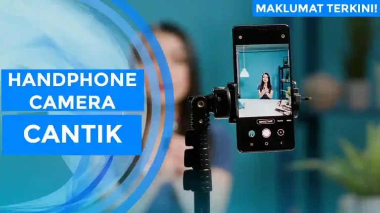 Handphone Camera Cantik
