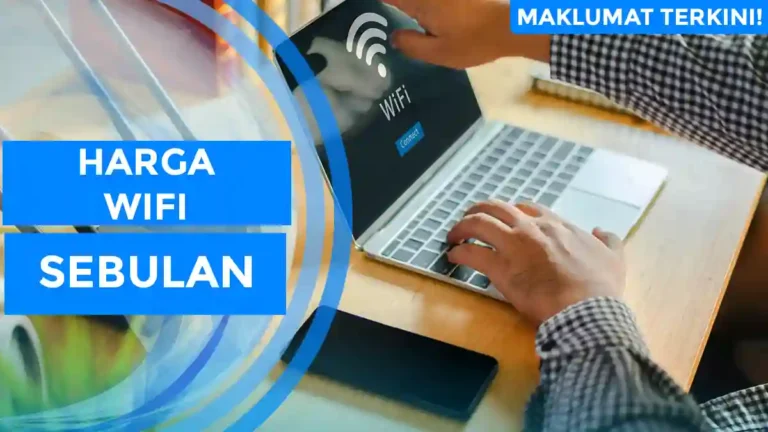 Harga Wifi Sebulan