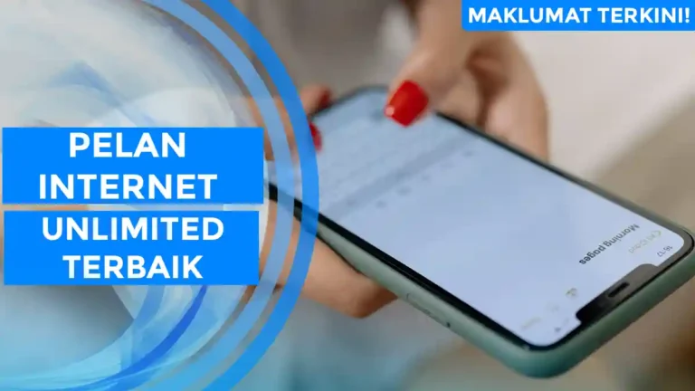 Pelan Internet Unlimited Terbaik