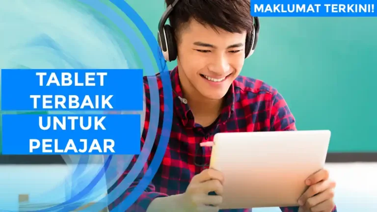 Tablet Terbaik Untuk Pelajar