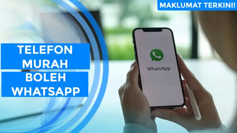 Telefon Murah Boleh Whatsapp