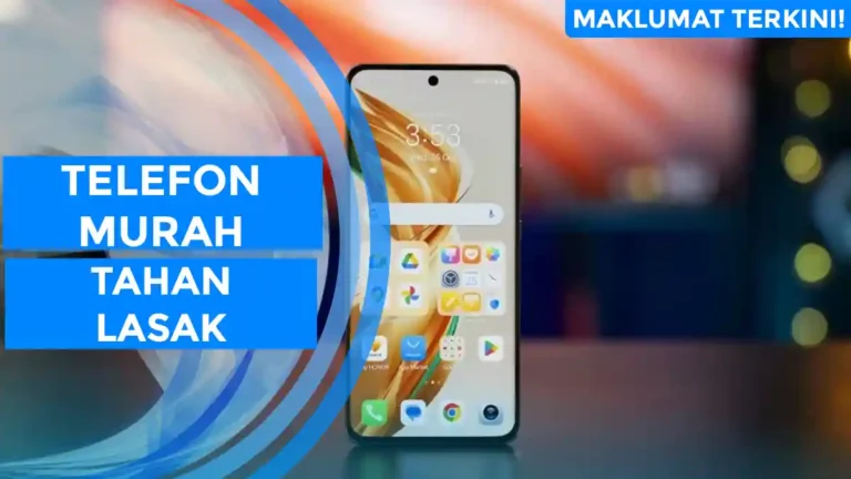 Telefon Murah Tahan Lasak