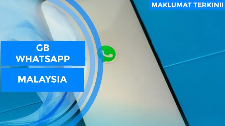 GB Whatsapp Malaysia