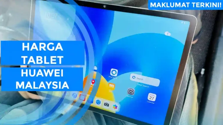 Harga Tablet Huawei Malaysia