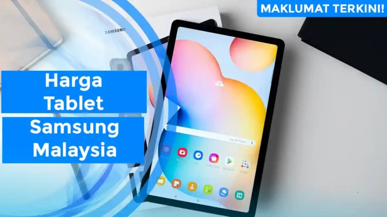 Harga Tablet Samsung Malaysia