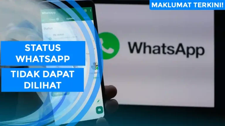 Status Whatsapp Tidak Dapat Dilihat