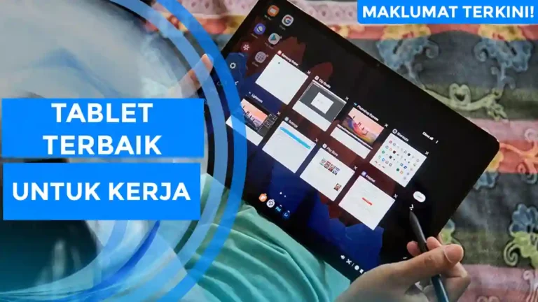 Tablet Terbaik Untuk Kerja