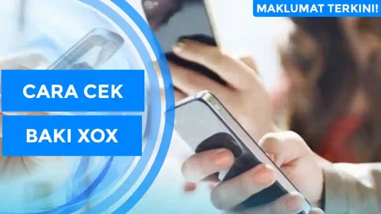 Cara Cek Baki XOX