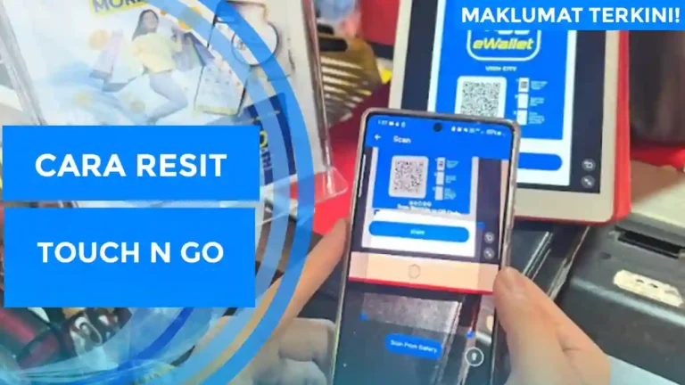 Cara Resit Touch n Go