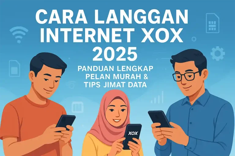 Cara Langgan Internet XOX