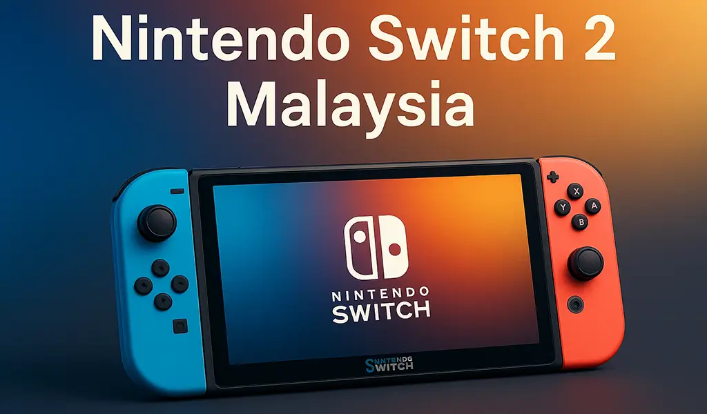 Nintendo Switch 2 Malaysia Harga, Tarikh & Spesifikasi